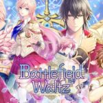 Review: Battlefield Waltz Is A Switch Otome With Strong Characters
